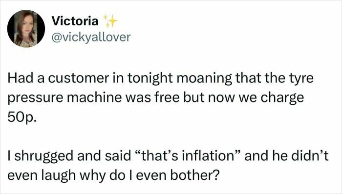 British meme about a customer complaining about tyre pressure machine costs and inflation humor in the UK.