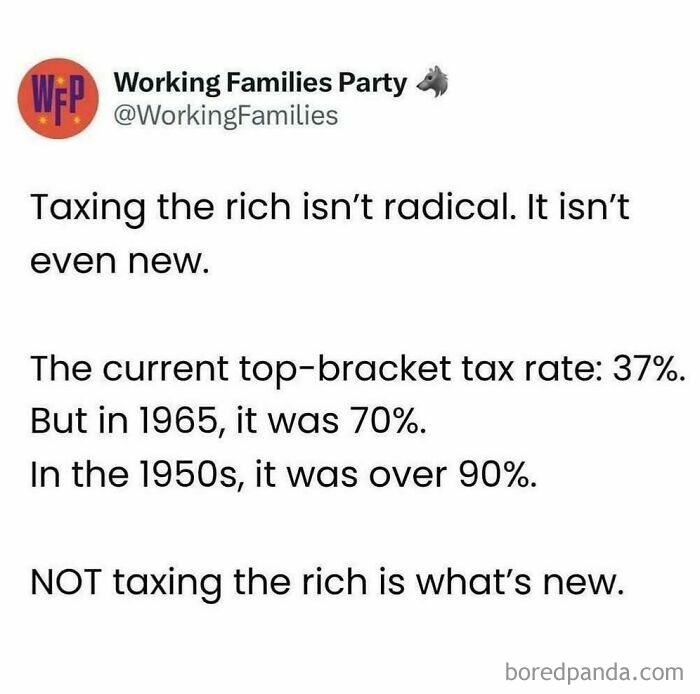 Social media post highlighting taxation facts about the rich from vintage to current rates in a random funny context.