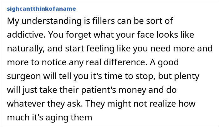 Comment discussing filler addiction and the impact on natural appearance related to the Love Island face trend and filler blindness concerns. Comment discussing filler addiction and the impact on natural appearance related to the Love Island face trend and filler blindness concerns.