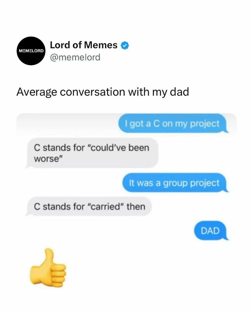 Text meme showing a humorous dad joke in a conversation about getting a C grade, related to memes that break doomscrolling.