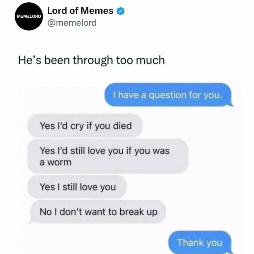 Text message meme showing a heartfelt conversation, featured in memes so good they might break your doomscrolling cycle.