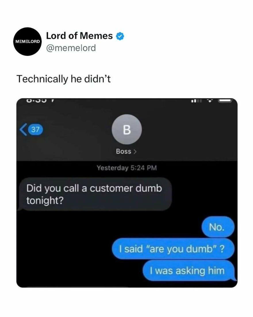 Text message meme about misconstrued customer insult, featured in a collection of memes to break doomscrolling cycle.