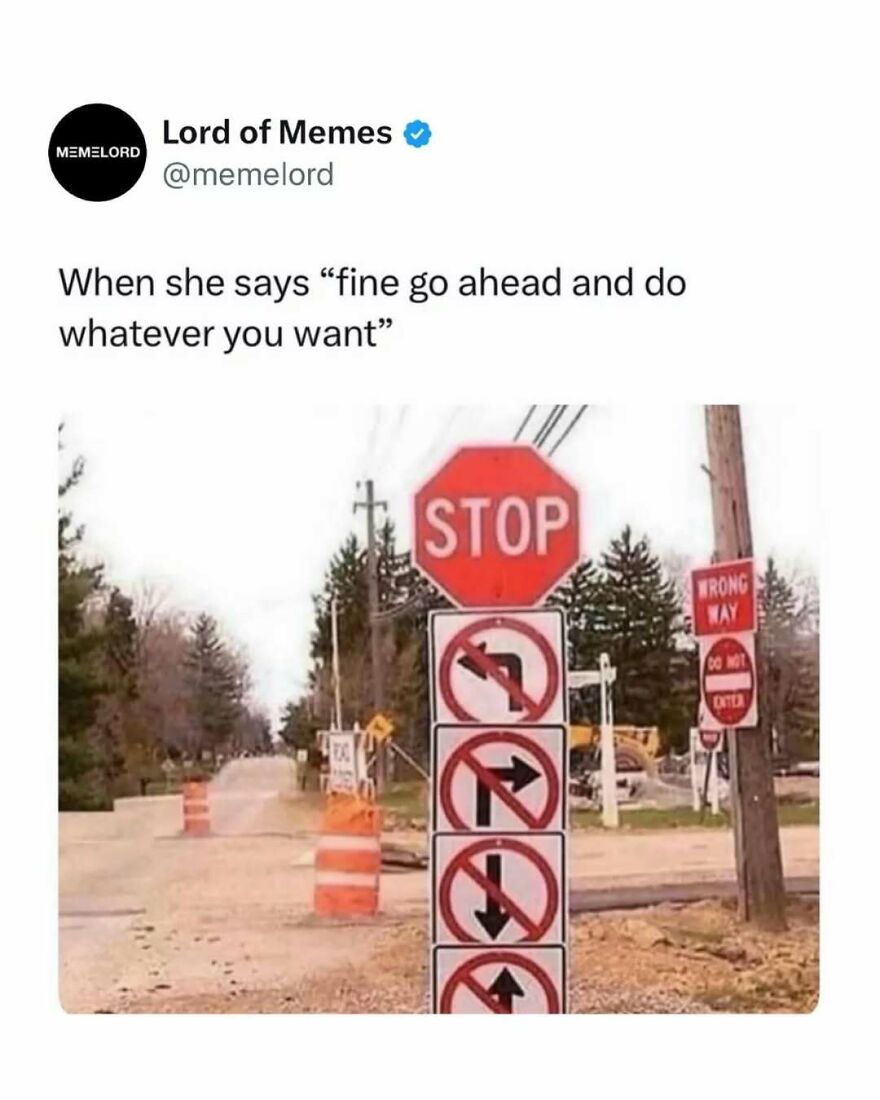Meme showing a confusing stop sign with no allowed directions, illustrating humor and memes to break doomscrolling.