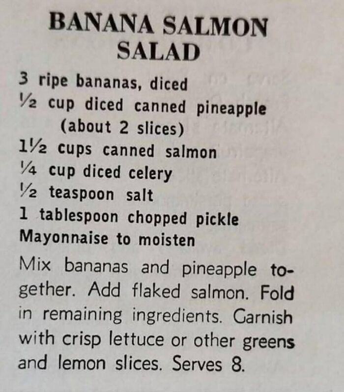 Vintage recipe for banana salmon salad from June Cleavers vintage closet, featuring old-timey ingredients and preparation steps.
