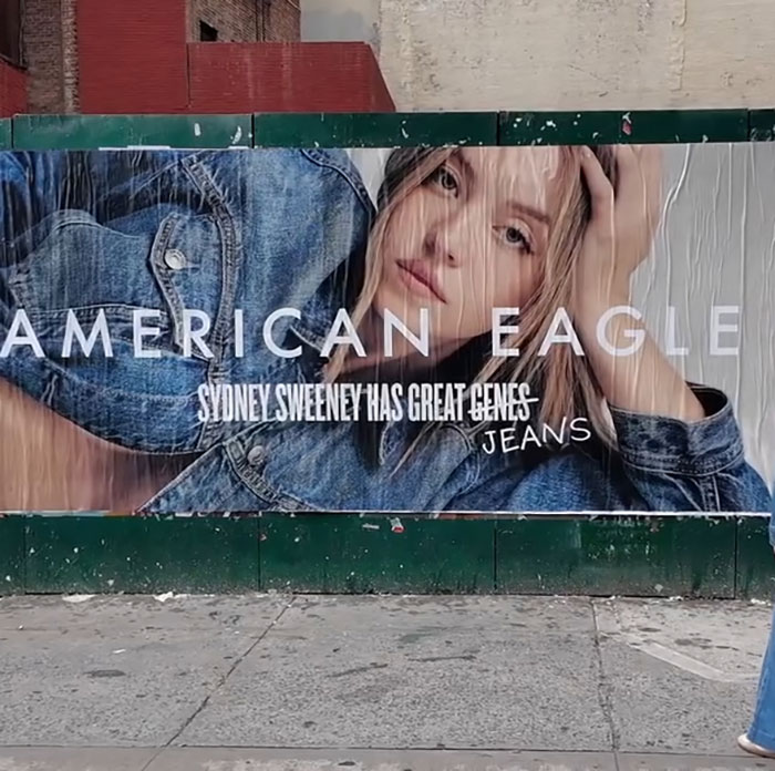 Billboard ad for American Eagle featuring a model in denim jeans highlighting genetics as a controversial topic in marketing. Billboard ad for American Eagle featuring a model in denim jeans highlighting genetics as a controversial topic in marketing.