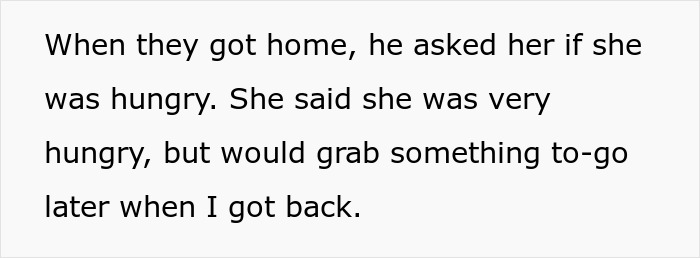 Text on a white background describing a conversation about hunger and getting something to-go later. Text on a white background describing a conversation about hunger and getting something to-go later.