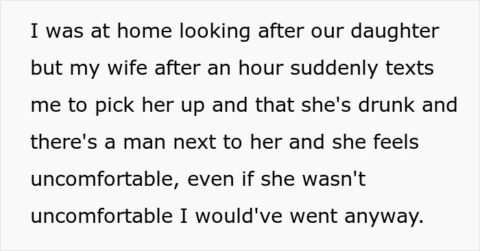 Text message describing wife drunk with another man, feeling uncomfortable and asking for a ride home. Text message describing wife drunk with another man, feeling uncomfortable and asking for a ride home.