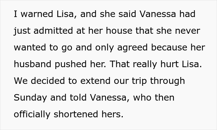 Text showing a woman wanting friends to bend as per her travel needs and the impact when they refuse. Text showing a woman wanting friends to bend as per her travel needs and the impact when they refuse.