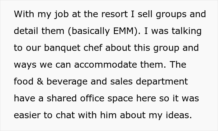 Text on white background about a resort employee discussing sales and banquet chef accommodations with shared office space.