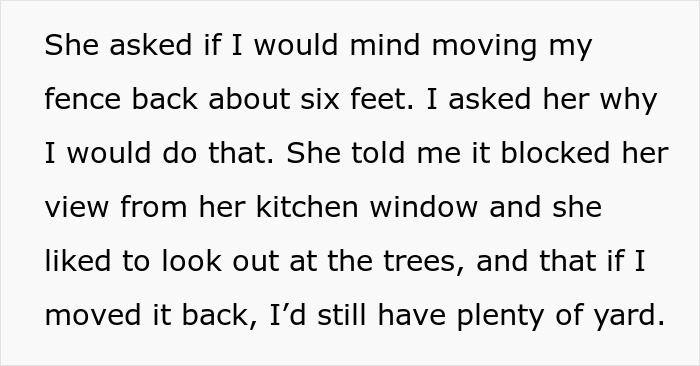 Text excerpt about homeowner refusing to move fence for entitled neighbor blocking her view of trees from kitchen window.