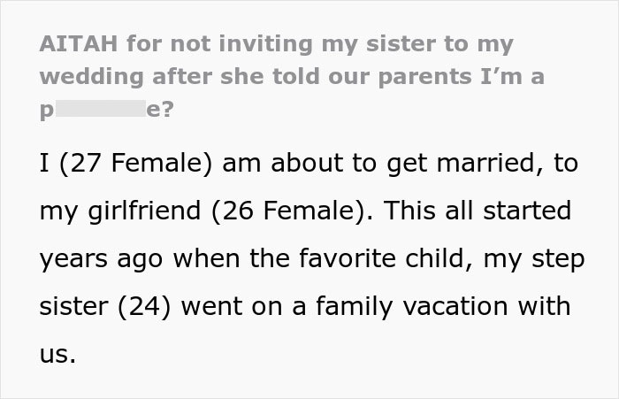 Text excerpt showing a woman describing a long-standing fight with her stepsister leading to cutting ties with her family. Text excerpt showing a woman describing a long-standing fight with her stepsister leading to cutting ties with her family.