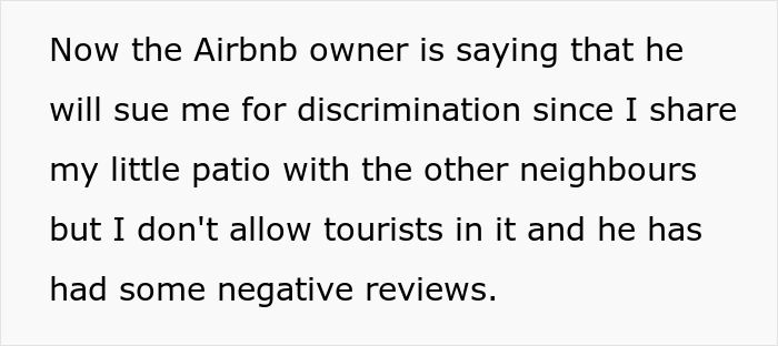 Text excerpt about neighbor refusing tourists access to patio, Airbnb host accusing discrimination over patio use dispute. Text excerpt about neighbor refusing tourists access to patio, Airbnb host accusing discrimination over patio use dispute.