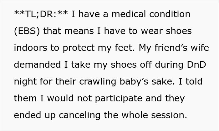 Text explaining a man’s medical condition forcing him to keep shoes on indoors despite friend’s wife objections. Text explaining a man’s medical condition forcing him to keep shoes on indoors despite friend’s wife objections.