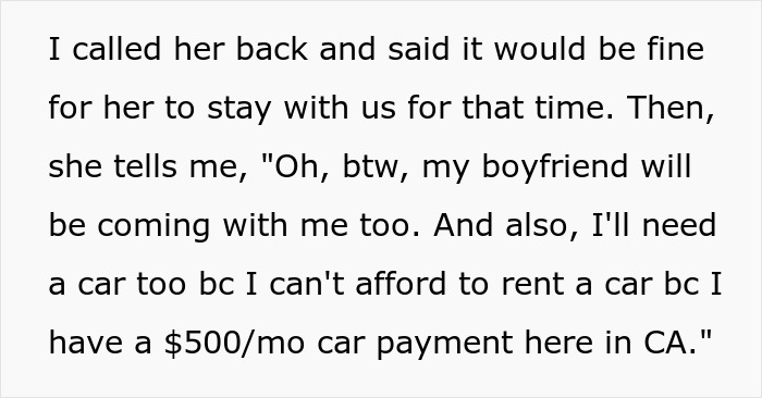 Text excerpt showing a couple agreeing to host an old friend who then makes wild requests including bringing her boyfriend and needing a car. Text excerpt showing a couple agreeing to host an old friend who then makes wild requests including bringing her boyfriend and needing a car.