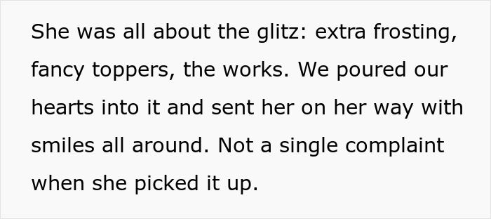 Text excerpt about a woman happy with a cake order, before later threatening bakery with social media roasting over refund.