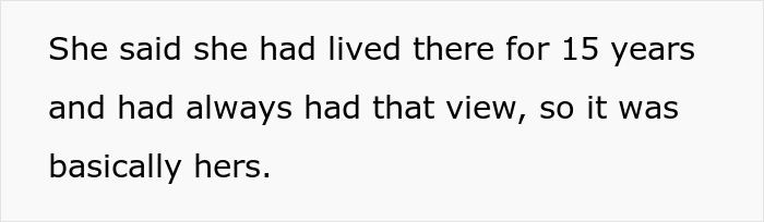 Homeowner laughs at entitled neighbor’s request to move fence for her view after 15 years of living there.