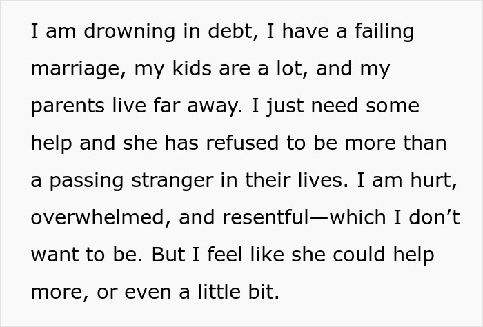 Text expressing frustration about sister refusing childcare duties and becoming a stranger to his kids. Text expressing frustration about sister refusing childcare duties and becoming a stranger to his kids.