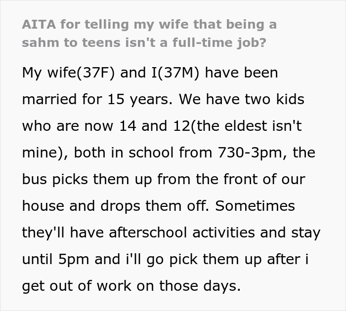 Text excerpt discussing a man saying being a stay-at-home mom for teens doesn't count as a full-time job. Text excerpt discussing a man saying being a stay-at-home mom for teens doesn't count as a full-time job.