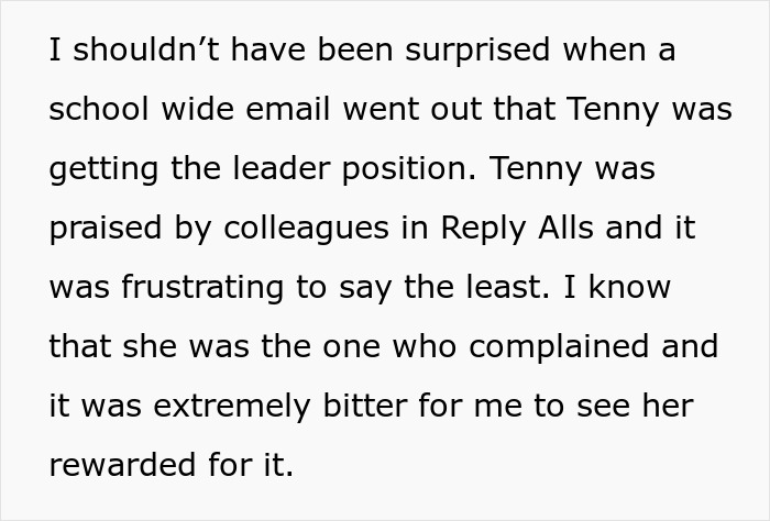 Text excerpt about frustration over a colleague praised for getting a leader position after workplace conflict. Text excerpt about frustration over a colleague praised for getting a leader position after workplace conflict.