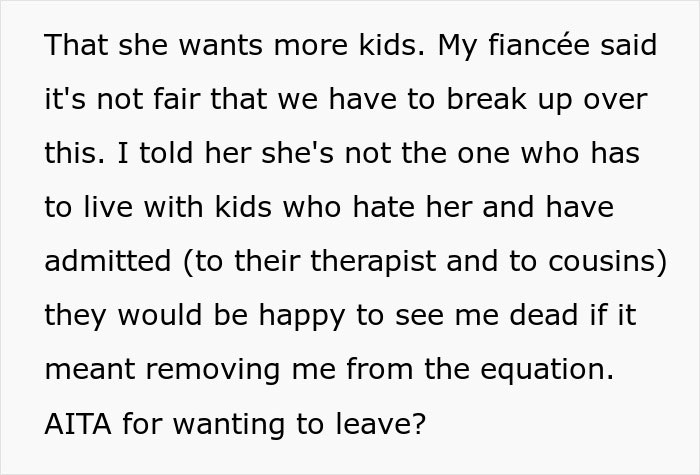 Text excerpt about a man struggling to connect with fiancee’s kids who openly dislike him, considering breakup after years. Text excerpt about a man struggling to connect with fiancee’s kids who openly dislike him, considering breakup after years.