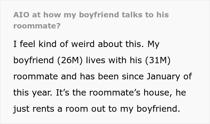 Text excerpt discussing a boyfriend treating his roommate like the help and ordering chores, causing girlfriend alarm.