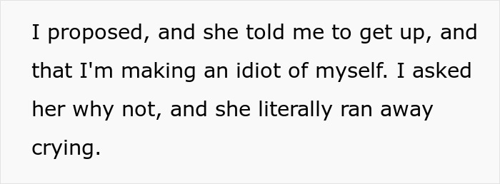 Text on white background describing a man’s heartbreak after his girlfriend rejects his proposal wanting a rich husband.