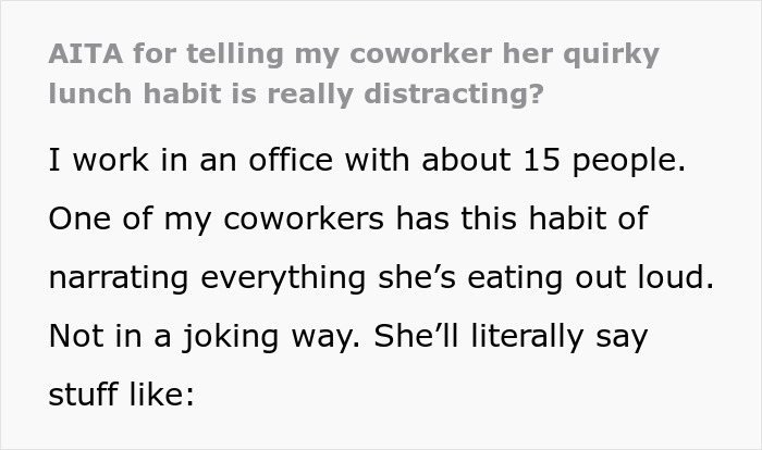 Text excerpt about a worker confronting a coworker&rsquo;s bizarre lunchtime ritual in a small office setting.