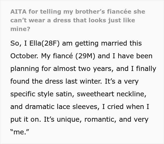 Text excerpt about a woman confronting her brother’s fiancée for copying her wedding dress plans and style details. Text excerpt about a woman confronting her brother’s fiancée for copying her wedding dress plans and style details.
