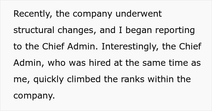 Text excerpt about company structural changes and reporting to Chief Admin during career progression. Text excerpt about company structural changes and reporting to Chief Admin during career progression.