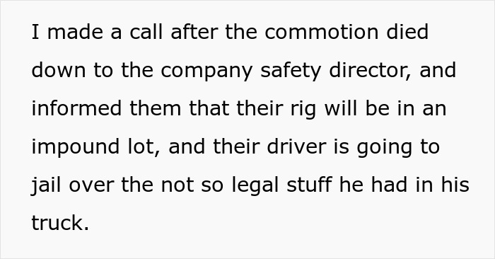 Text describing reporting a rig to the company safety director after illegal activity found in the work truck. Text describing reporting a rig to the company safety director after illegal activity found in the work truck.