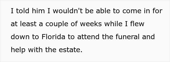 Text excerpt showing an employee explaining their absence to their boss due to grieving and attending a funeral. Text excerpt showing an employee explaining their absence to their boss due to grieving and attending a funeral.