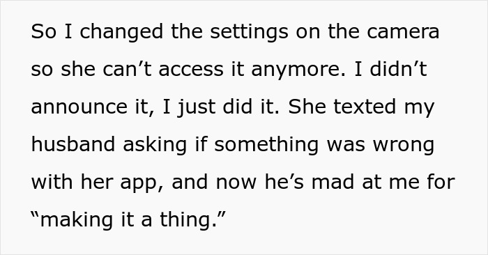 Text message about a mom changing baby cam settings to disable MIL’s access after realizing she was spying on her. Text message about a mom changing baby cam settings to disable MIL’s access after realizing she was spying on her.