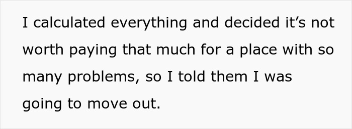 Text on white background stating a person calculated costs and decided not to pay expensive rent forced by parents and plans to move out.
