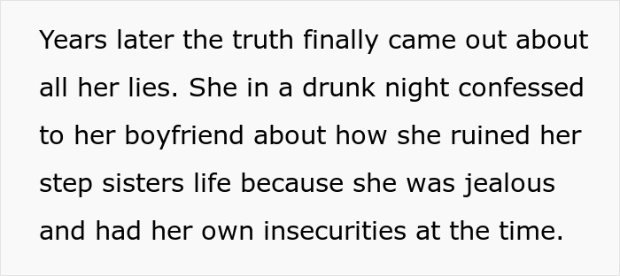 Woman's old fight with stepsister revealed after a drunken confession exposing jealousy and insecurities years later. Woman's old fight with stepsister revealed after a drunken confession exposing jealousy and insecurities years later.