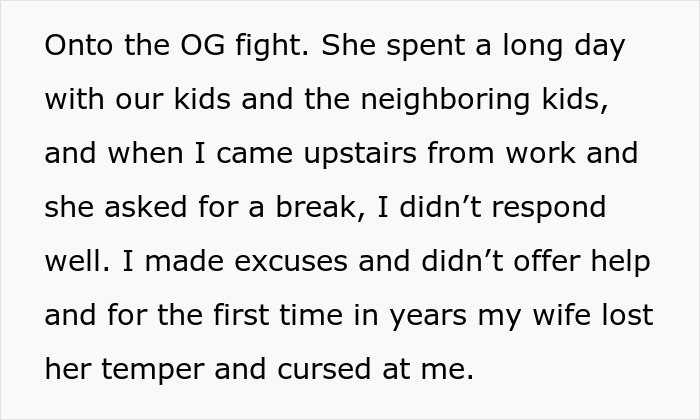 Text excerpt from a man describing a fight with his wife after a long day caring for kids, showing tension and proof of independence.