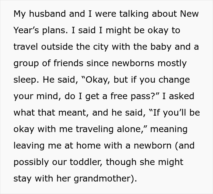 Text excerpt describing a husband asking his wife for permission to travel alone right after her scheduled C-section. Text excerpt describing a husband asking his wife for permission to travel alone right after her scheduled C-section.