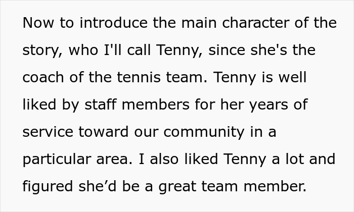 Text excerpt introducing Tenny, a well-liked tennis coach, before the story about a colleague who stole her job unfolds. Text excerpt introducing Tenny, a well-liked tennis coach, before the story about a colleague who stole her job unfolds.