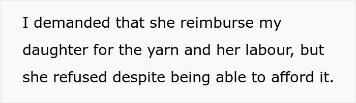 Text excerpt showing a dispute over reimbursement for yarn and labor, highlighting family conflict. Text excerpt showing a dispute over reimbursement for yarn and labor, highlighting family conflict.