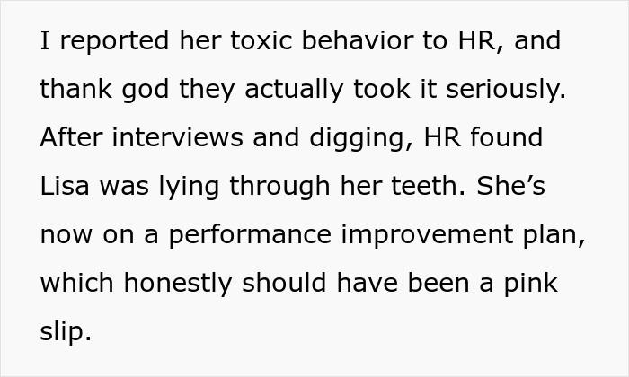 Alt text: Employee reports toxic newbie to HR, who uncovers lies and takes serious action in workplace conflict resolution. Alt text: Employee reports toxic newbie to HR, who uncovers lies and takes serious action in workplace conflict resolution.