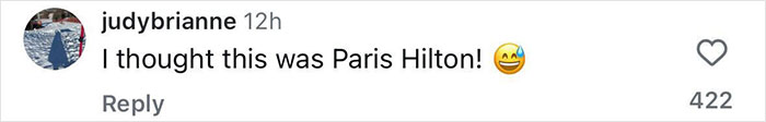 Comment on social media expressing surprise, mistaking singer Meghan Trainor for Paris Hilton. Comment on social media expressing surprise, mistaking singer Meghan Trainor for Paris Hilton.
