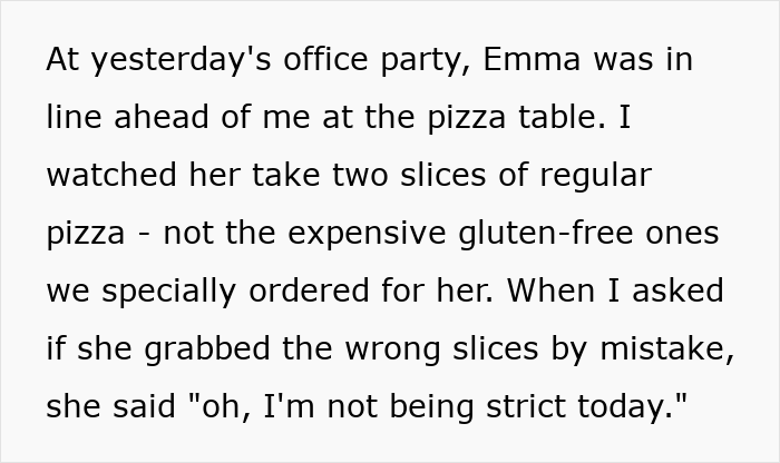 Office worker calls out gluten-free colleague at pizza party for choosing regular pizza slices instead of gluten-free options.