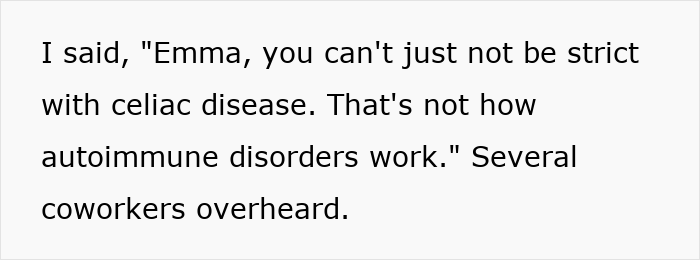 Text on white background showing a worker calling out a gluten-free colleague about celiac disease, overheard by coworkers.