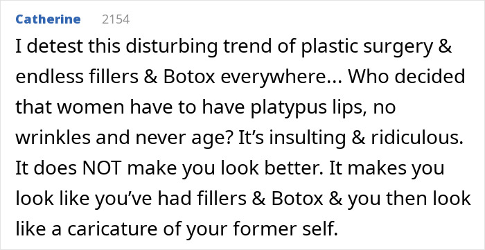 User comment criticizing plastic surgery trends, fillers, and Botox, expressing concern over unnatural appearances. User comment criticizing plastic surgery trends, fillers, and Botox, expressing concern over unnatural appearances.