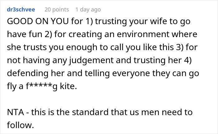 Comment praising trust and support in a friend’s relationship involving a wife and a drunk hookup with another man. Comment praising trust and support in a friend’s relationship involving a wife and a drunk hookup with another man.