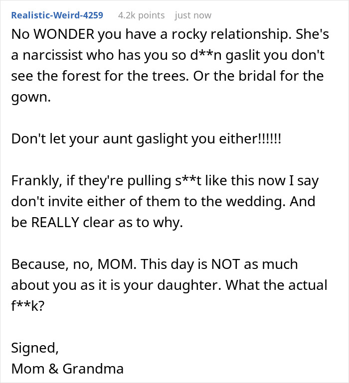 Comment discussing bride's mom threatening to wear a white gown and skip the wedding if refused. Comment discussing bride's mom threatening to wear a white gown and skip the wedding if refused.