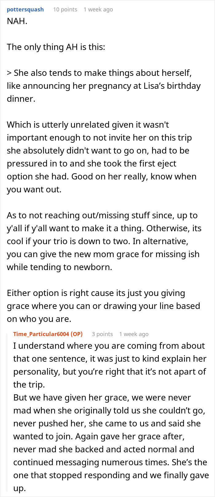Reddit discussion about woman wanting friends to bend to her travel needs and ghosting them when they refuse Reddit discussion about woman wanting friends to bend to her travel needs and ghosting them when they refuse