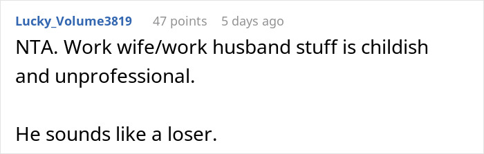 Woman Escalates Situation To Boss After New Guy Flirts And Keeps Calling Her His Work Wife Woman Escalates Situation To Boss After New Guy Flirts And Keeps Calling Her His Work Wife