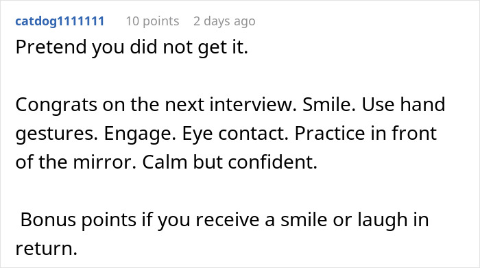 Comment with advice on how a woman should prepare for a second interview after receiving an unexpected invitation email. Comment with advice on how a woman should prepare for a second interview after receiving an unexpected invitation email.