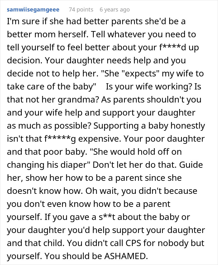 Comment criticizing a father who called CPS on his teen daughter, discussing parenting and support concerns. Comment criticizing a father who called CPS on his teen daughter, discussing parenting and support concerns.