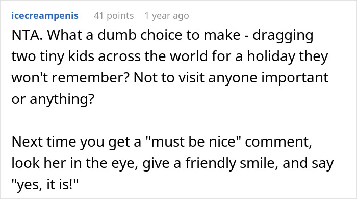 Comment criticizing mom for taking kids on a long flight, highlighting lack of support and giving a reality check from sibling. Comment criticizing mom for taking kids on a long flight, highlighting lack of support and giving a reality check from sibling.